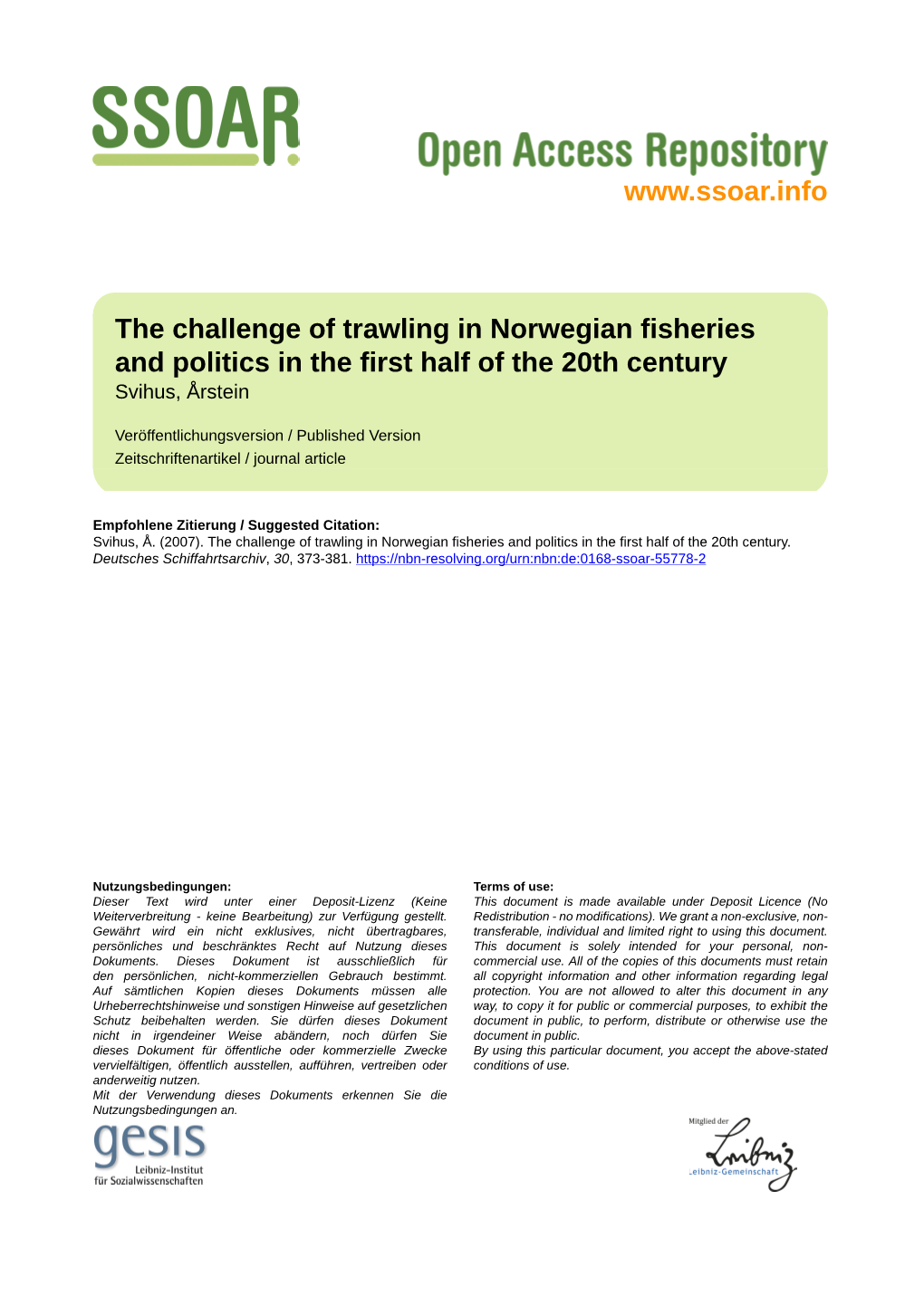 The Challenge of Trawling in Norwegian Fisheries and Politics in the First Half of the 20Th Century Svihus, Årstein