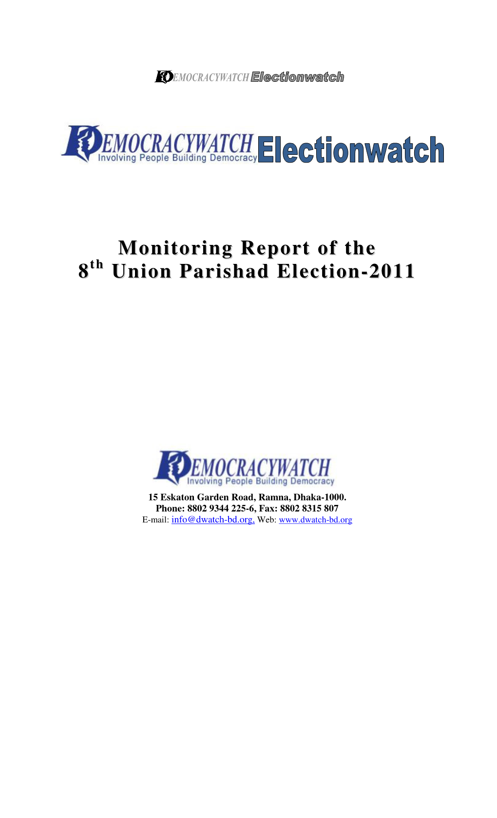 Monitoring Report of the 8 Union Parishad Election-2011