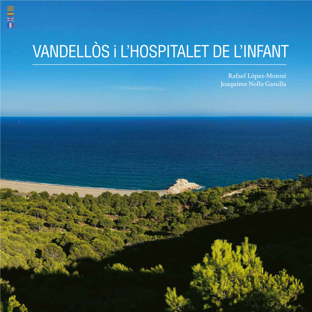 VANDELLÒS I L'hospitalet DE L'infant