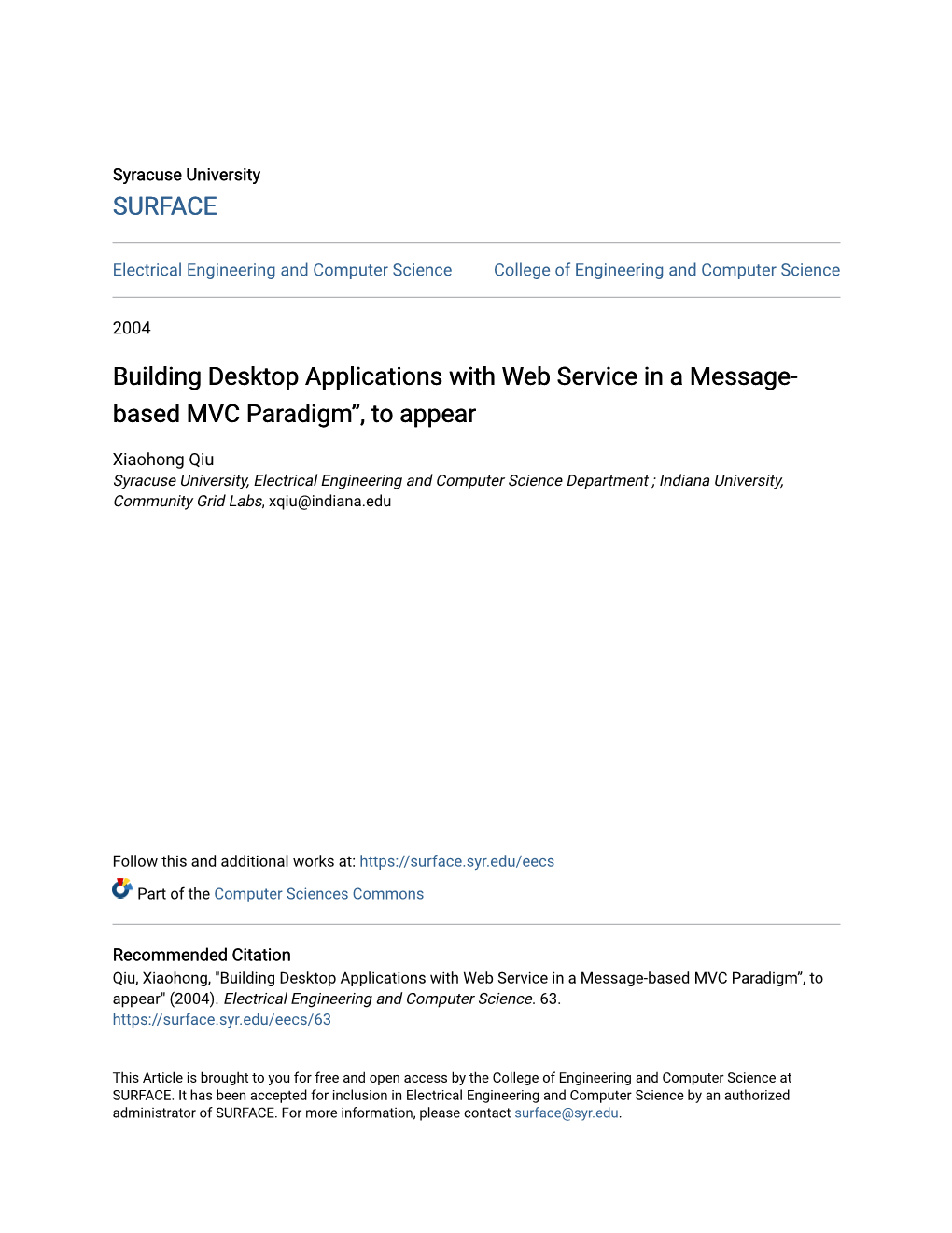 Building Desktop Applications with Web Service in a Message-Based MVC Paradigm”, to Appear" (2004)