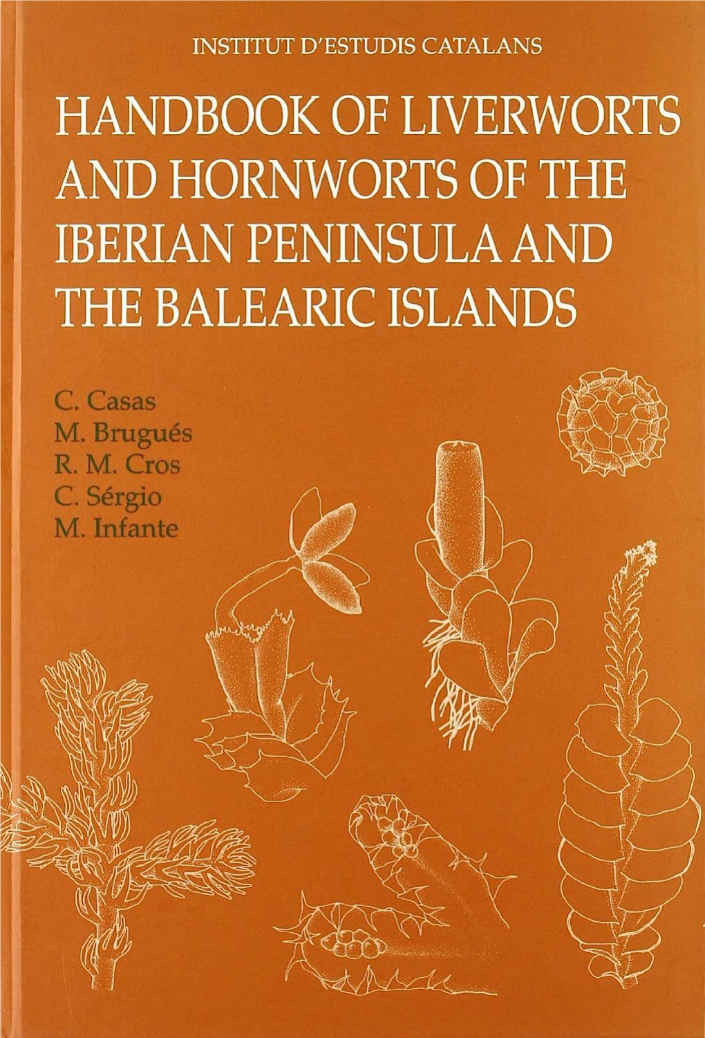 Handbook of Liverworts and Hornworts of the Iberian Peninsula and the Balearic Islands