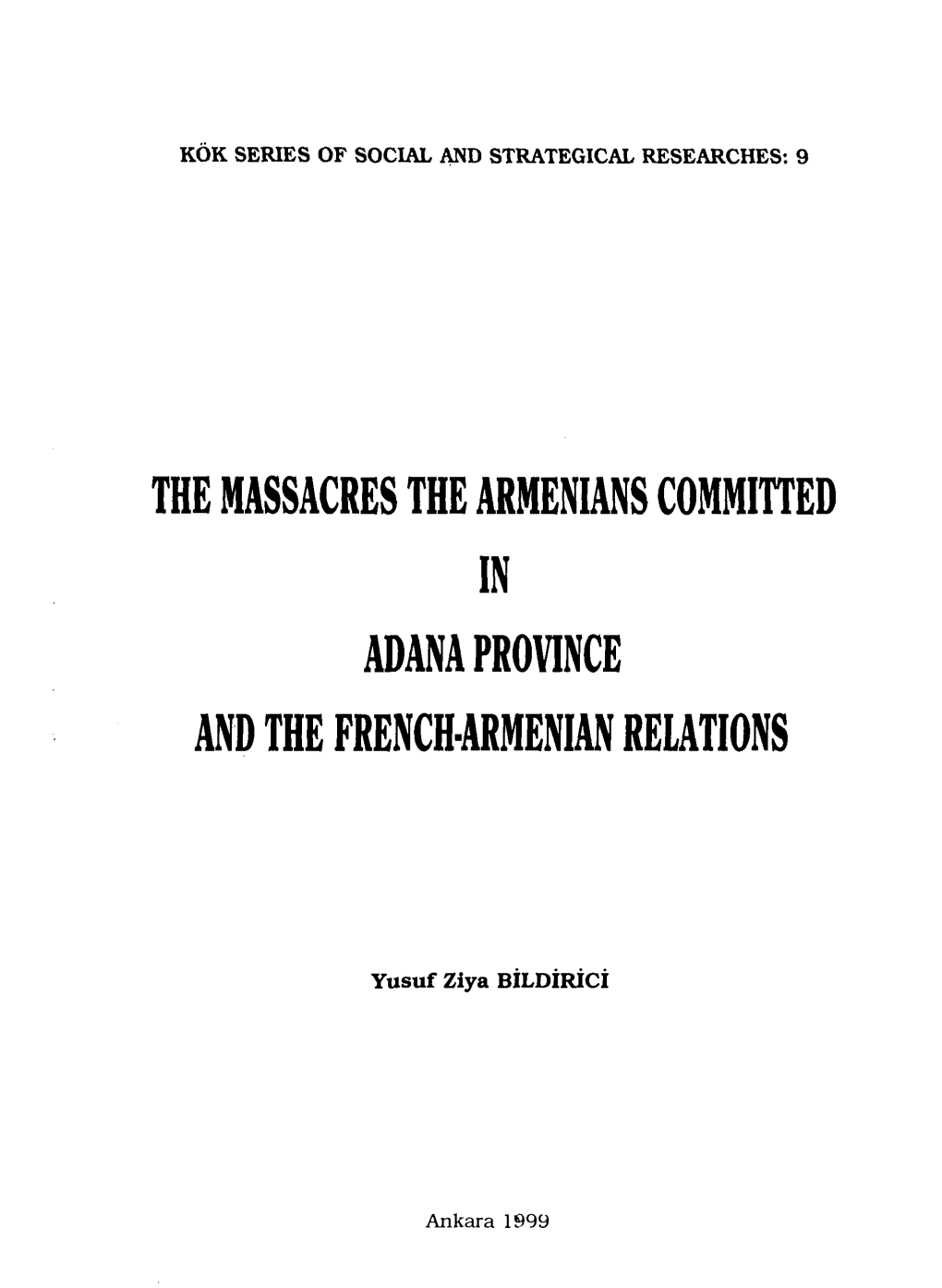 The Massacres the Armenians Committed in Adam Province