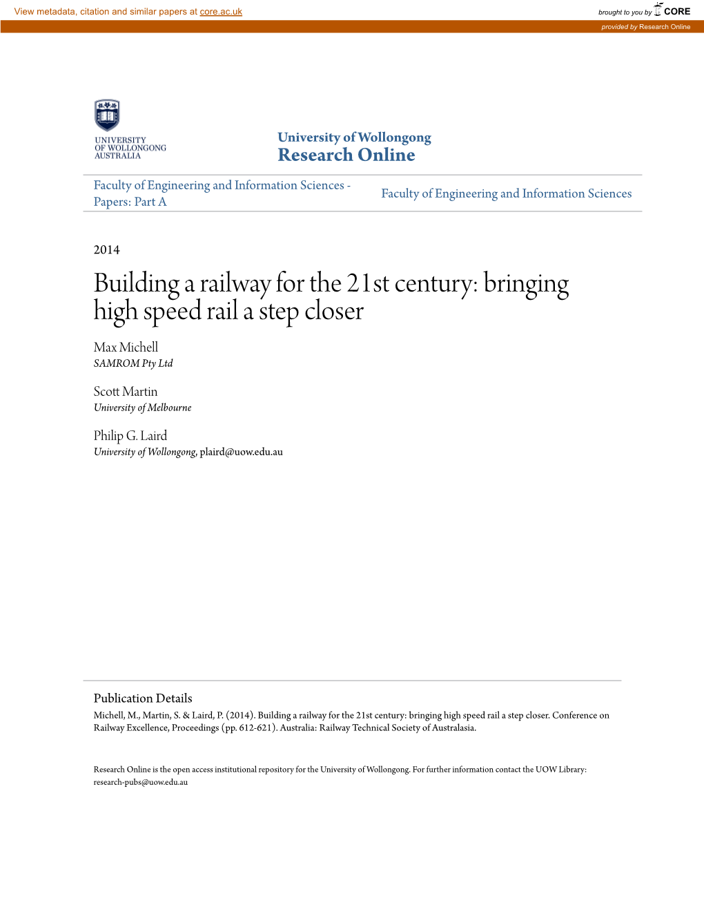 Building a Railway for the 21St Century: Bringing High Speed Rail a Step Closer Max Michell SAMROM Pty Ltd