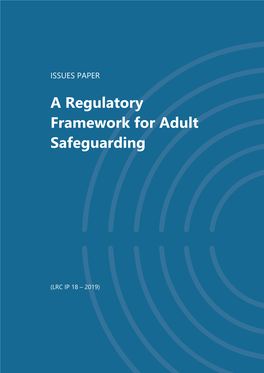 A Regulatory Framework for Adult Safeguarding