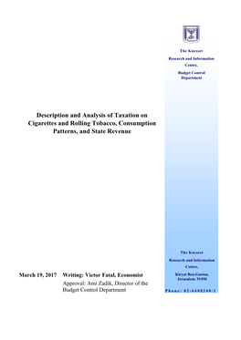 Description and Analysis of Taxation on Cigarettes and Rolling Tobacco, Consumption Patterns, and State Revenue