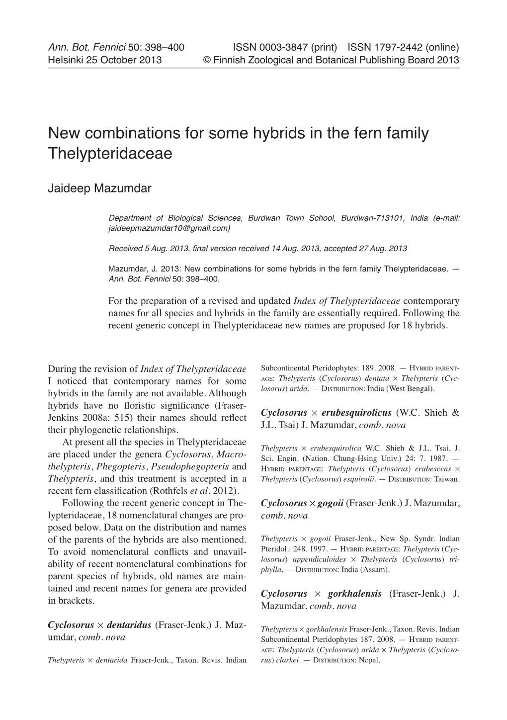 New Combinations for Some Hybrids in the Fern Family Thelypteridaceae