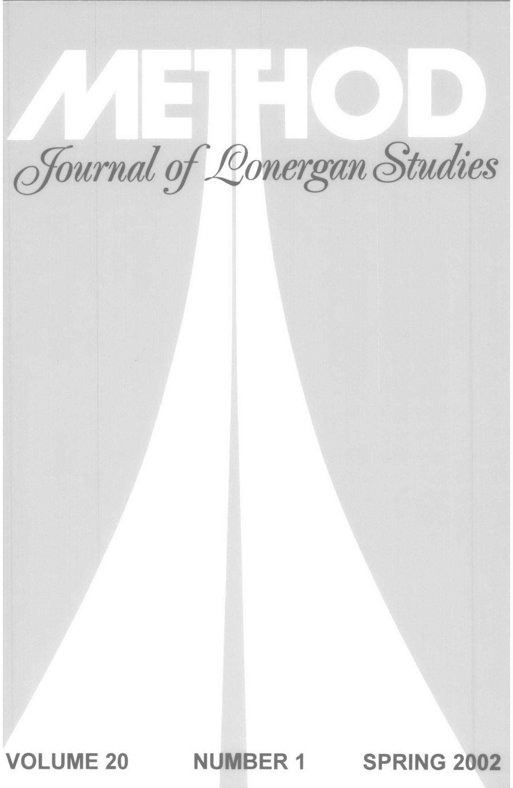 Method: Journal of Lonergan Studies, Vol. 20, No. 1