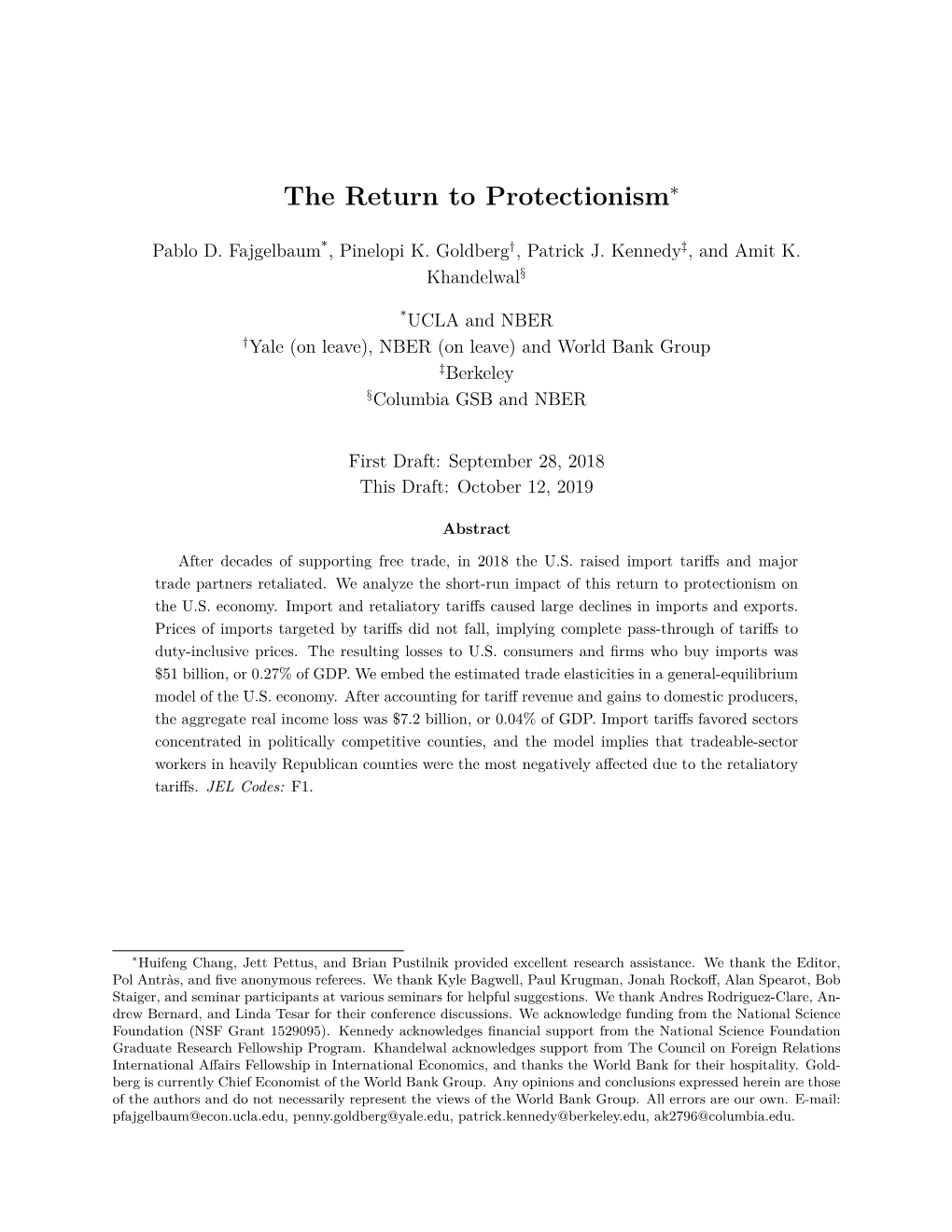 The Return to Protectionism∗