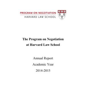 The Program on Negotiation at Harvard Law School Annual Report
