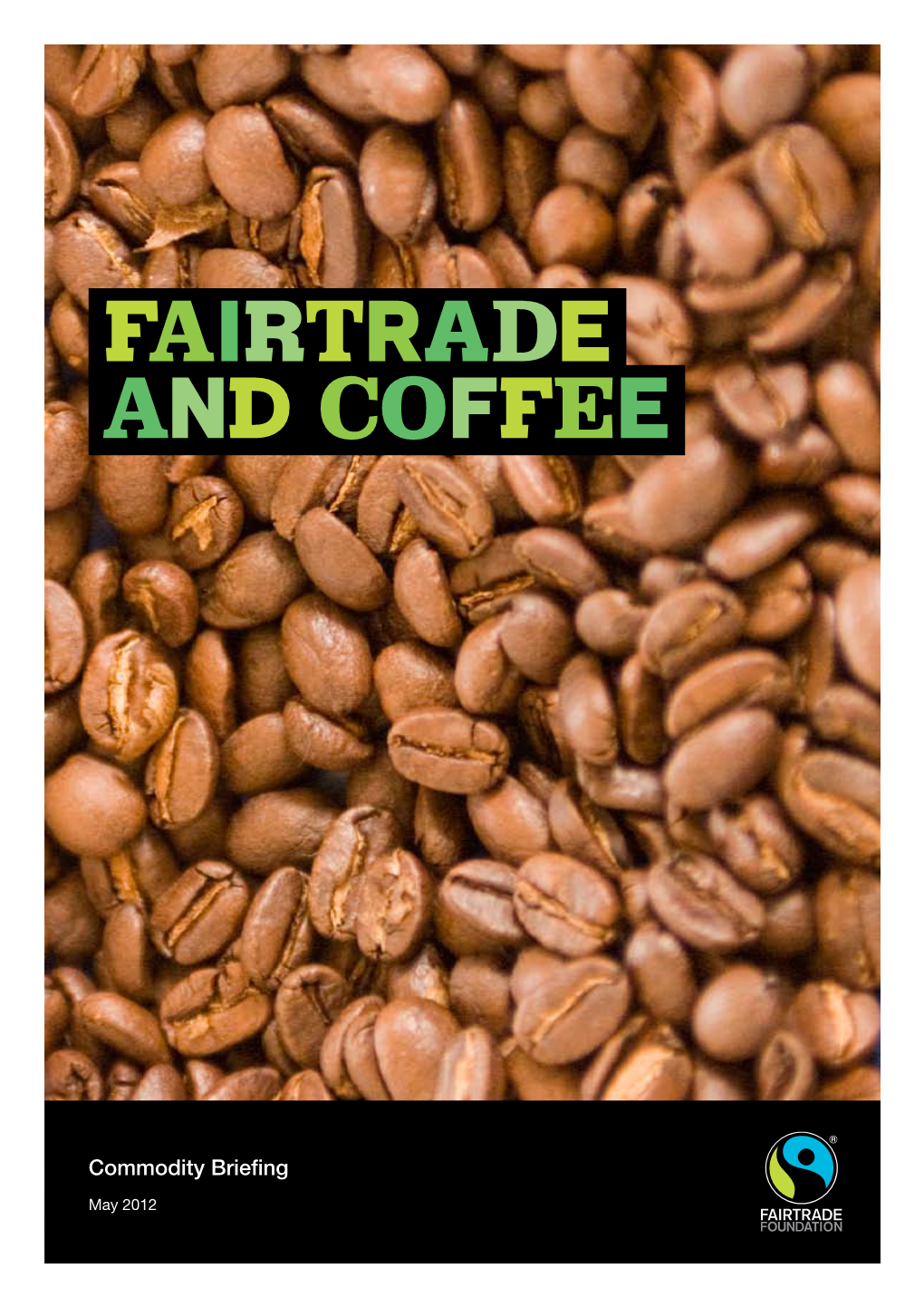 FAIRTRADE and Coffee