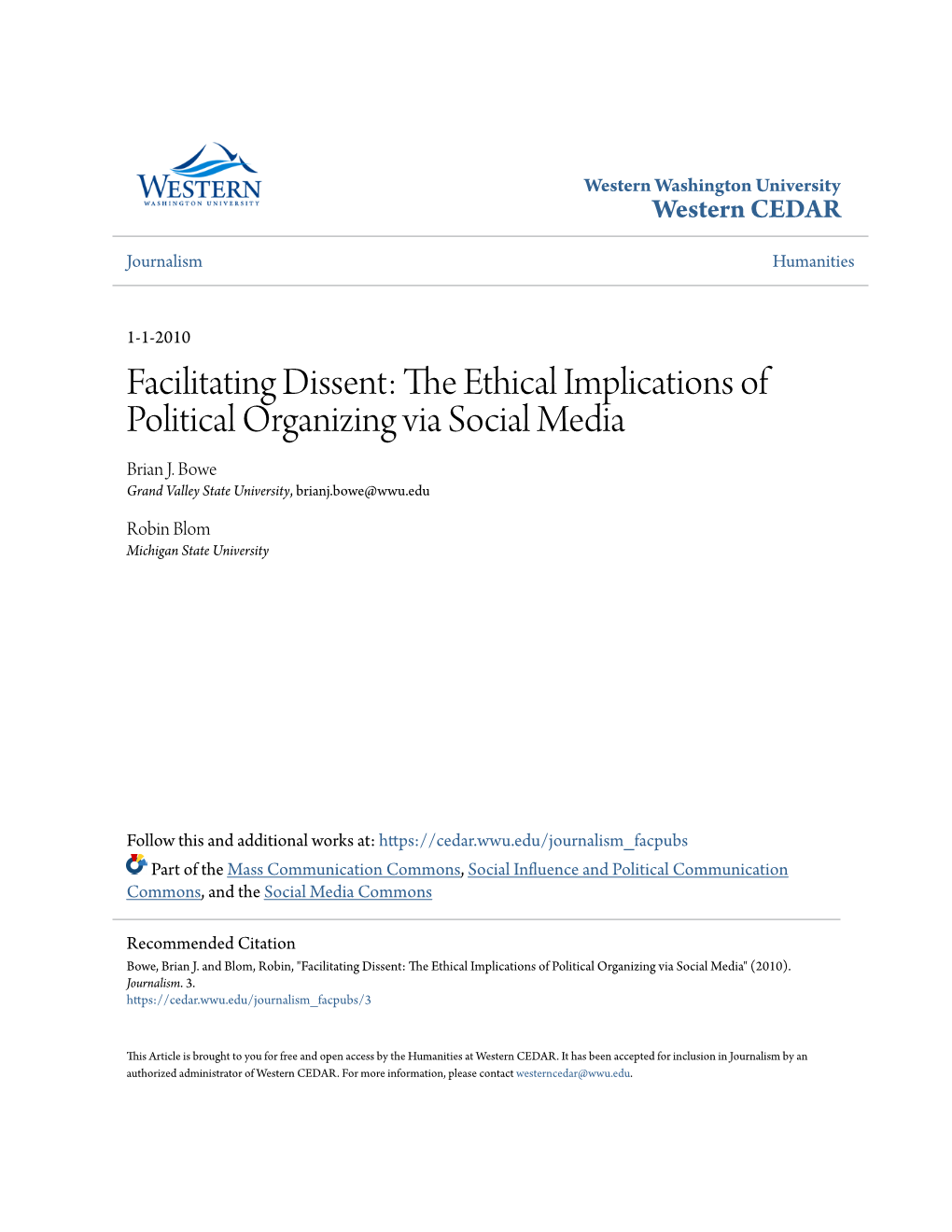 The Ethical Implications of Political Organizing Via Social Media