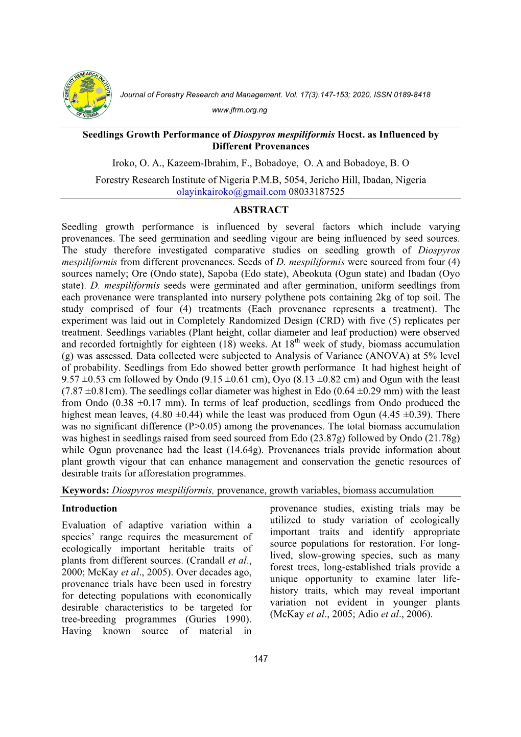 Seedlings Growth Performance of Diospyros Mespiliformis Hocst. As Influenced by Different Provenances Iroko, O