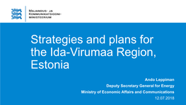 Strategies and Plans for the Ida-Virumaa Region, Estonia