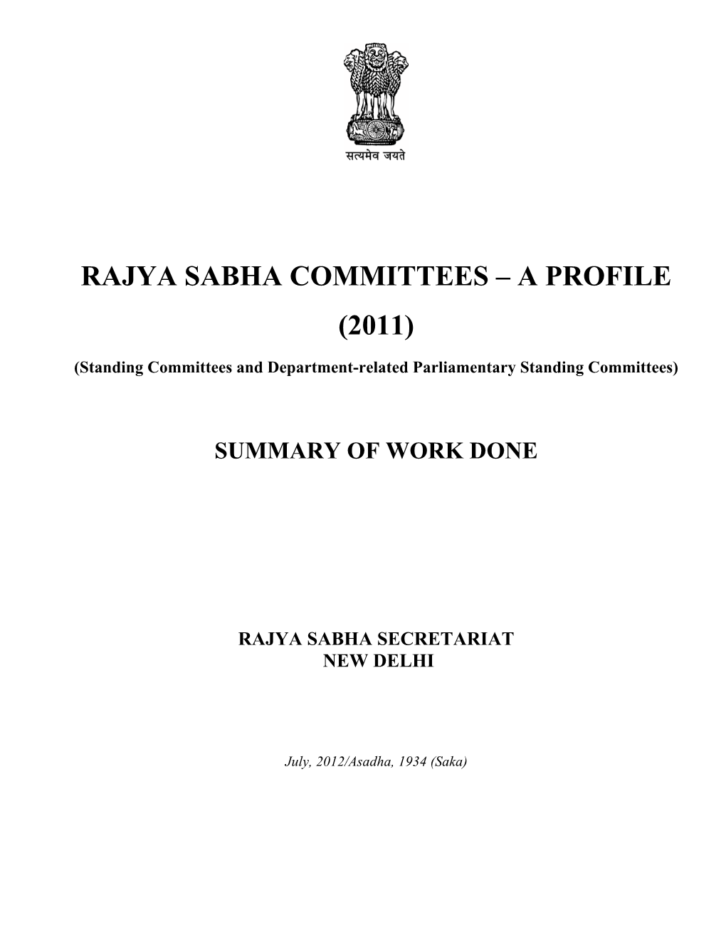 Rajya Sabha Committees – a Profile (2011)