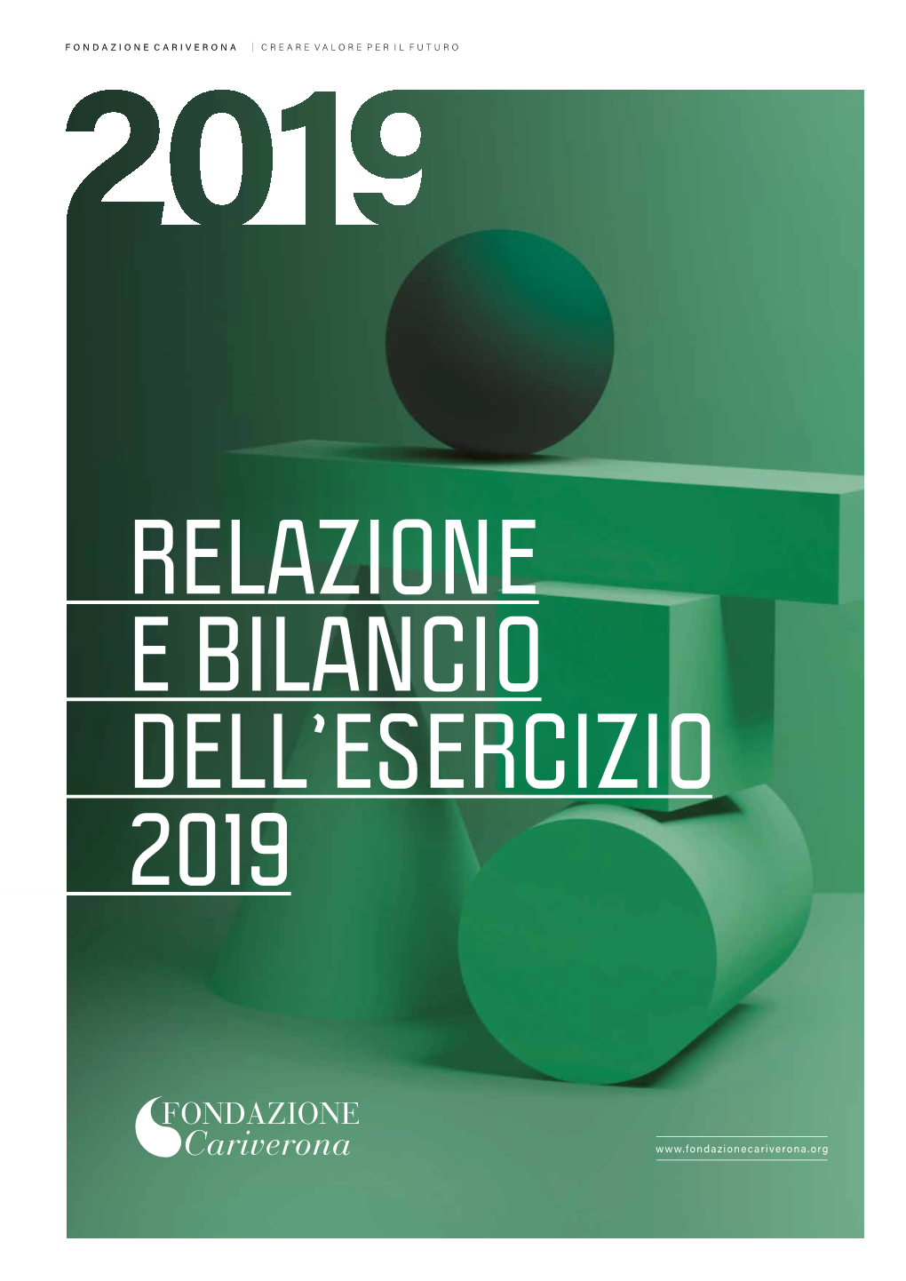 Relazione E Bilancio Dell'esercizio 2019