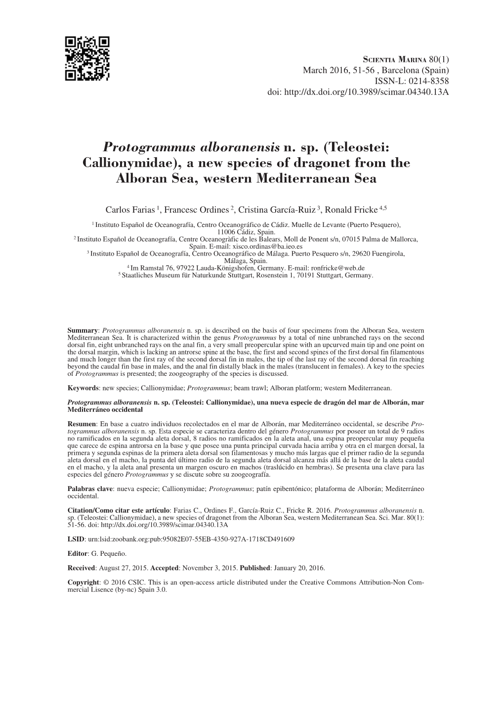 Protogrammus Alboranensis N. Sp. (Teleostei: Callionymidae), a New Species of Dragonet from the Alboran Sea, Western Mediterranean Sea