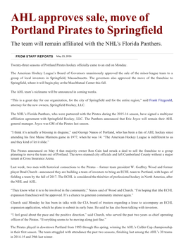 AHL Approves Sale, Move of Portland Pirates to Springfield the Team Will Remain Affiliated with the NHL's Florida Panthers