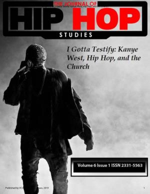 I Gotta Testify: Kanye West, Hip Hop, and the Church