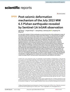 Post-Seismic Deformation Mechanism of the July 2015 MW 6.5 Pishan