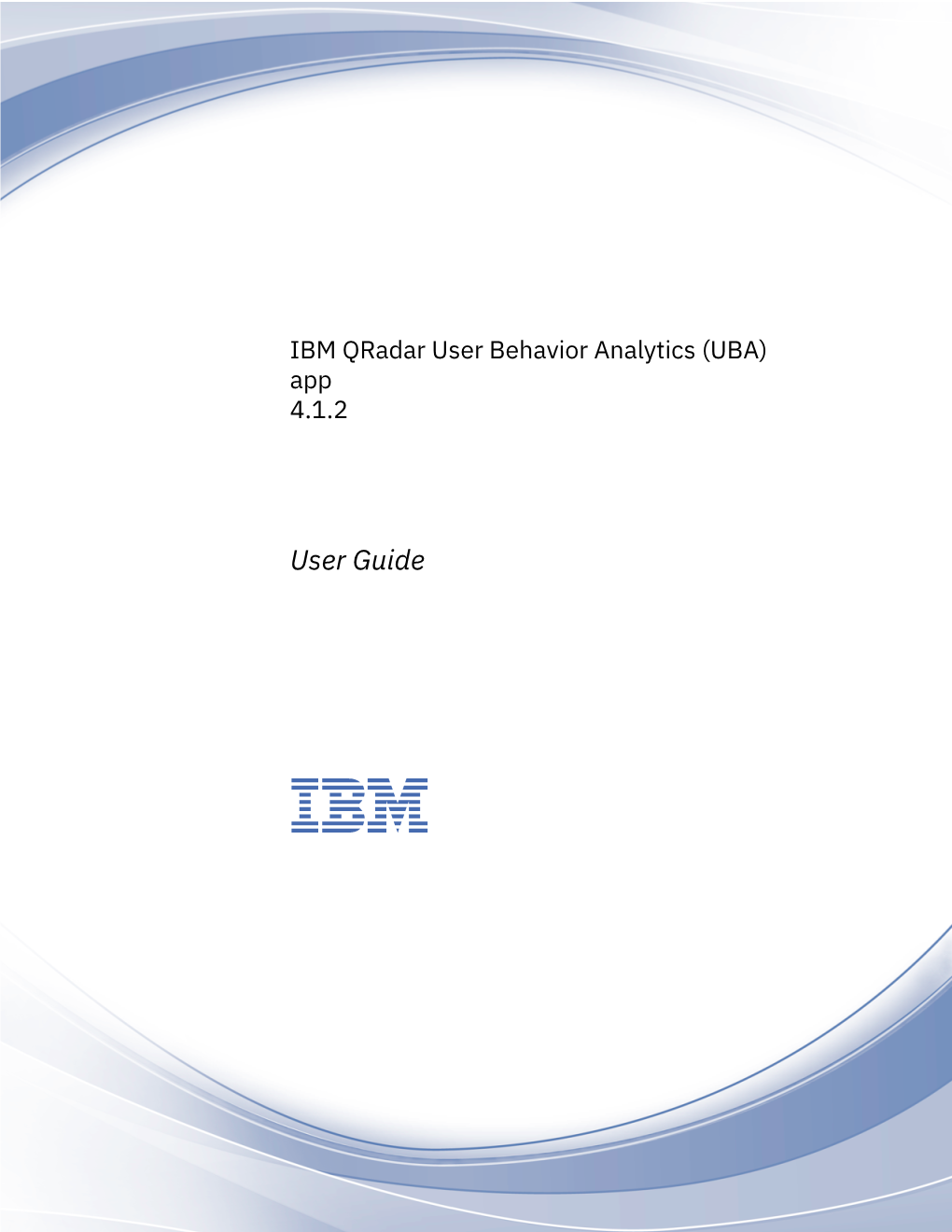 IBM Qradar User Behavior Analytics (UBA) App 4.1.2