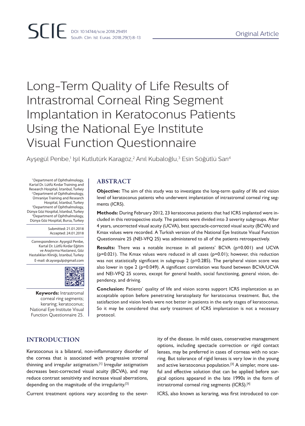 Long-Term Quality of Life Results of Intrastromal Corneal Ring Segment Implantation in Keratoconus Patients Using the National E