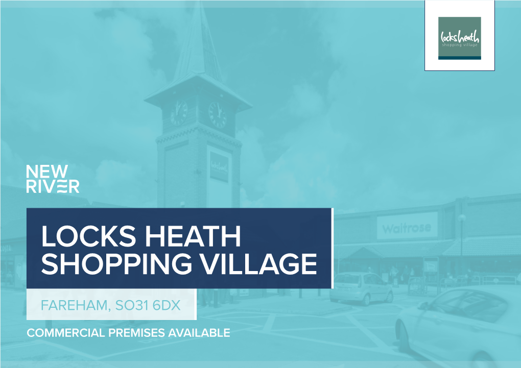 Locks Heath Shopping Village Fareham, So31 6Dx