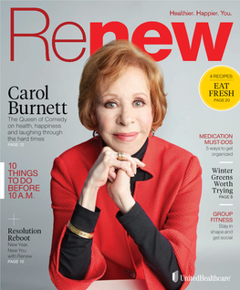 Carol Burnett Or Watching the Hilarious Videos We Share on Page 19, We Had Countless Opportunities to Share Some Laughs