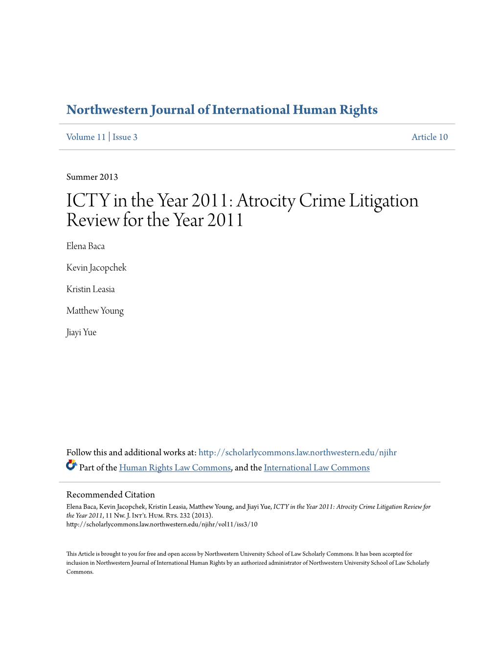 ICTY in the Year 2011: Atrocity Crime Litigation Review for the Year 2011 Elena Baca