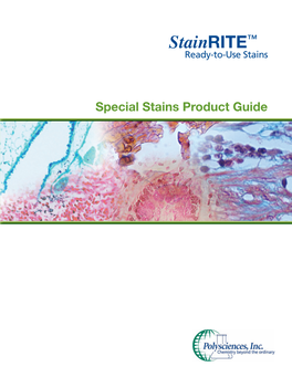 Special Stains Product Guide