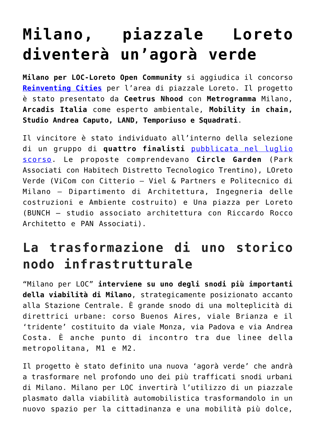 Milano, Piazzale Loreto Diventerà Un&#8217;Agorà Verde