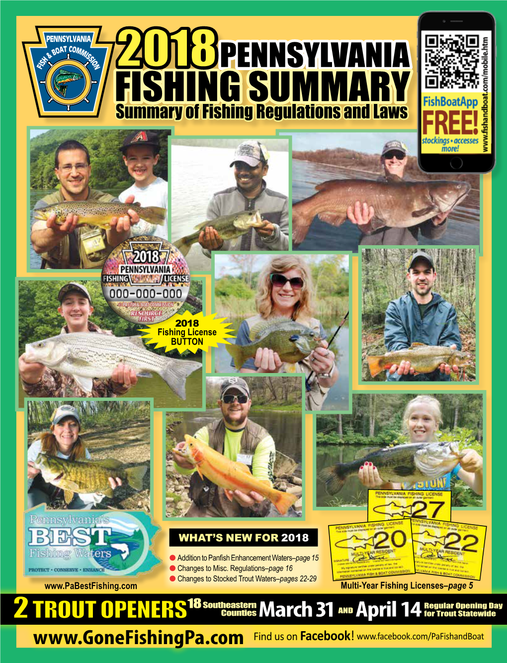 2018 Pennsylvania Summary of Fishing Regulations and Laws PERMITS, MULTI-YEAR LICENSES, BUTTONS