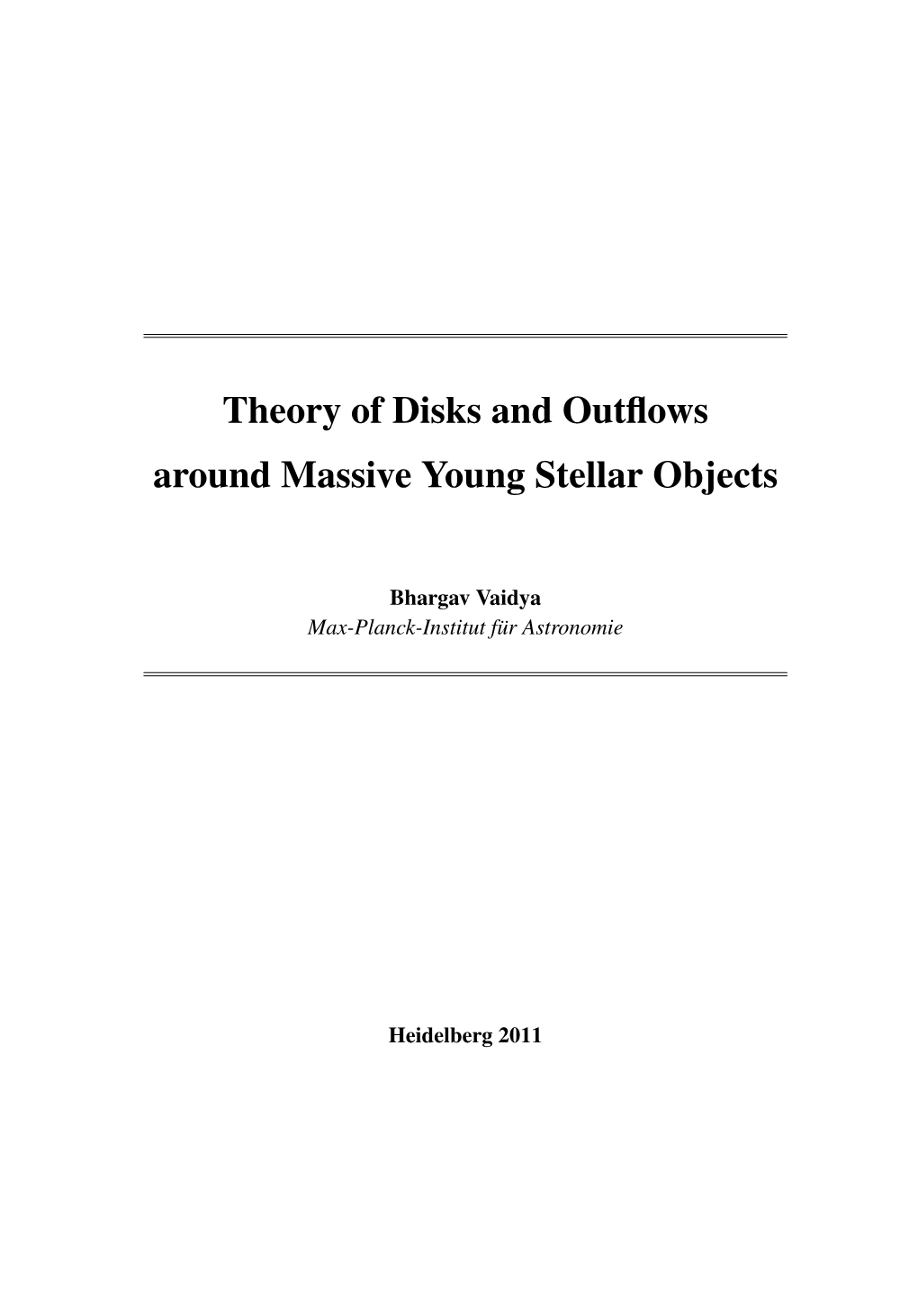 Theory of Disks and Outflows Around Massive Young Stellar Objects