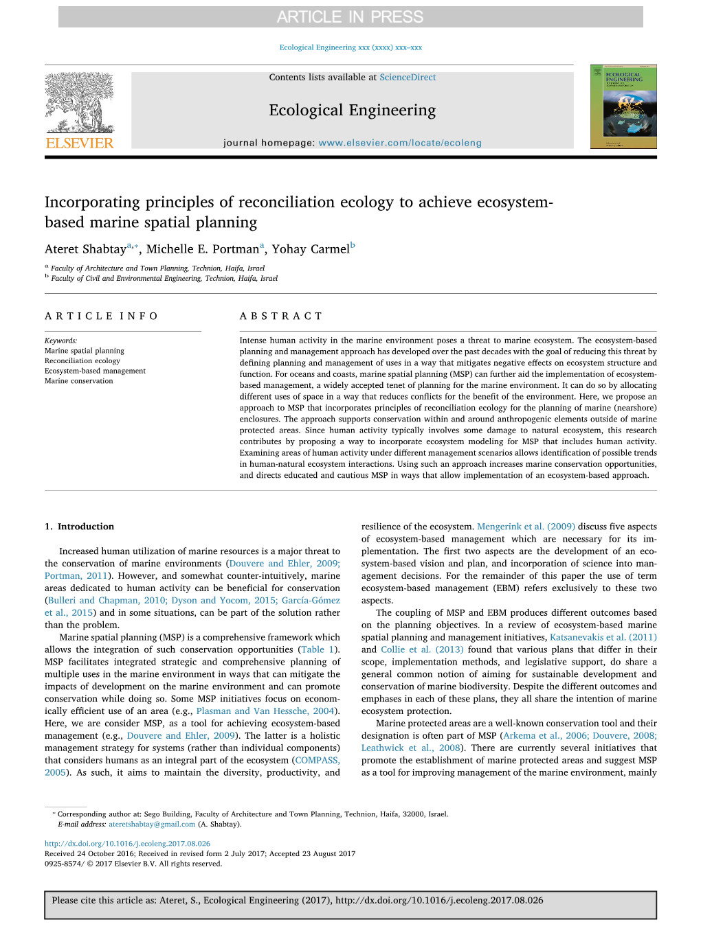 Incorporating Principles of Reconciliation Ecology to Achieve Ecosystem- Based Marine Spatial Planning ⁎ Ateret Shabtaya, , Michelle E