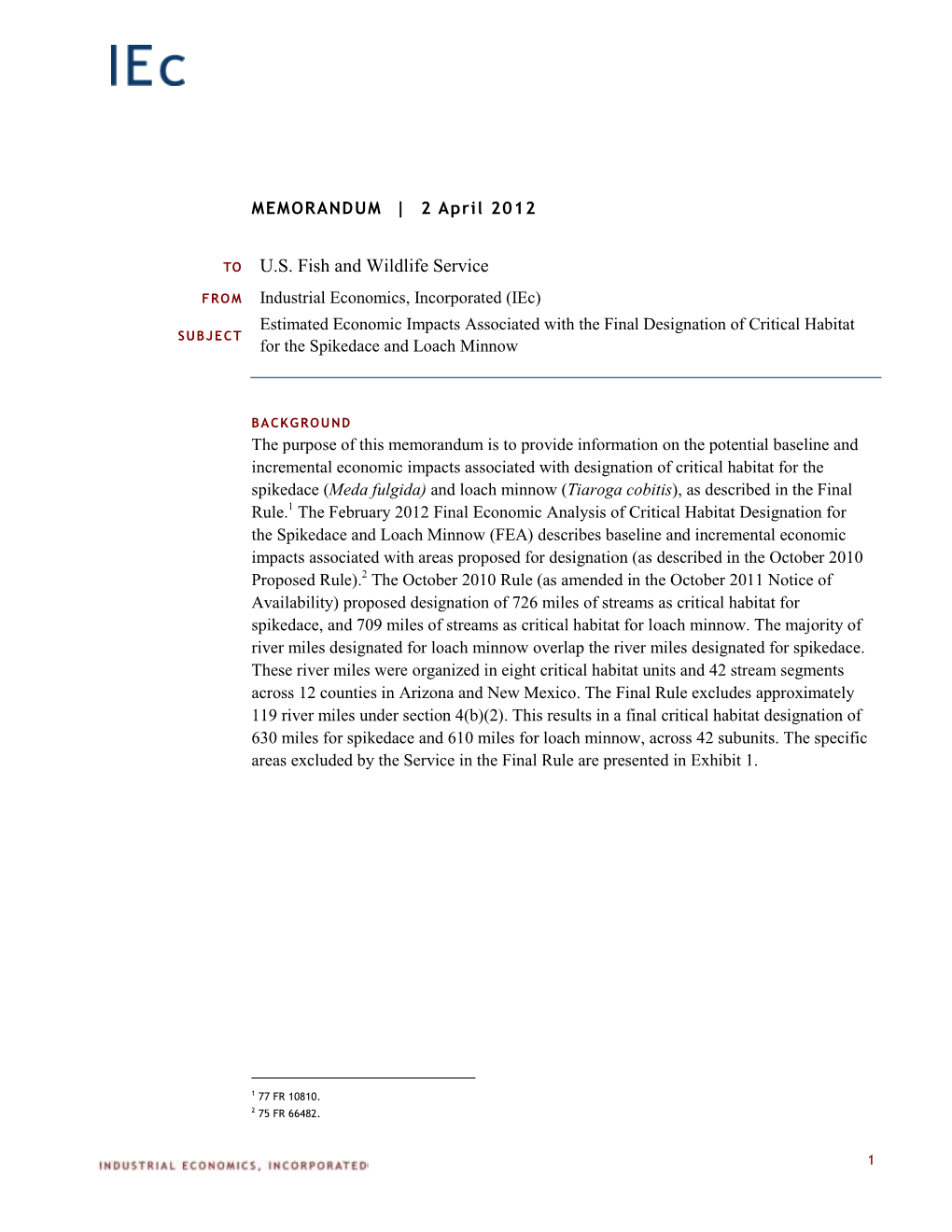 Estimated Economic Impacts Associated with the Final Designation of Critical Habitat SUBJECT for the Spikedace and Loach Minnow