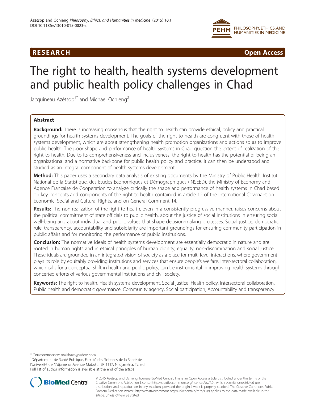 The Right to Health, Health Systems Development and Public Health Policy Challenges in Chad Jacquineau Azétsop1* and Michael Ochieng2