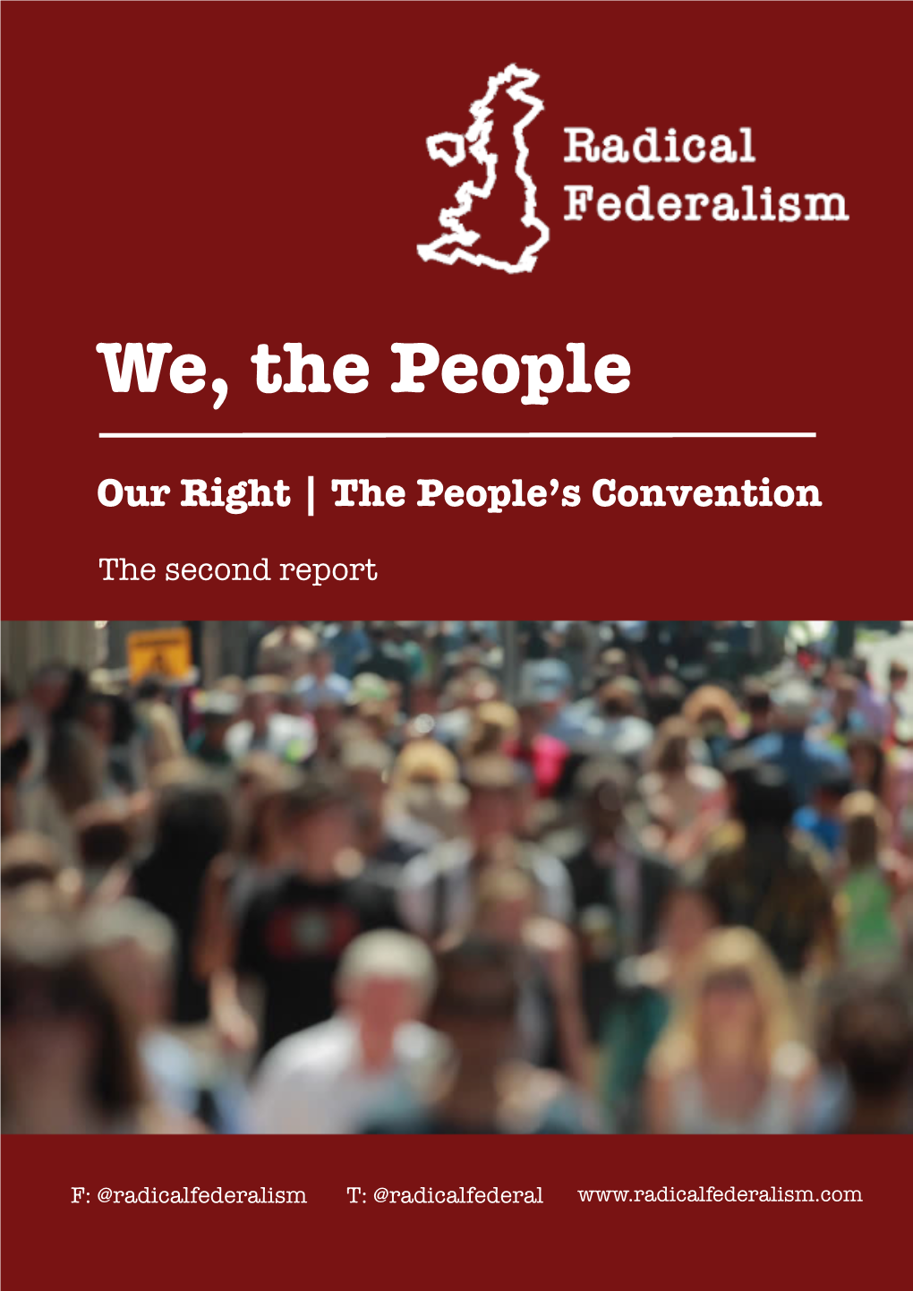 We, the People: the Case for Radical Federalism