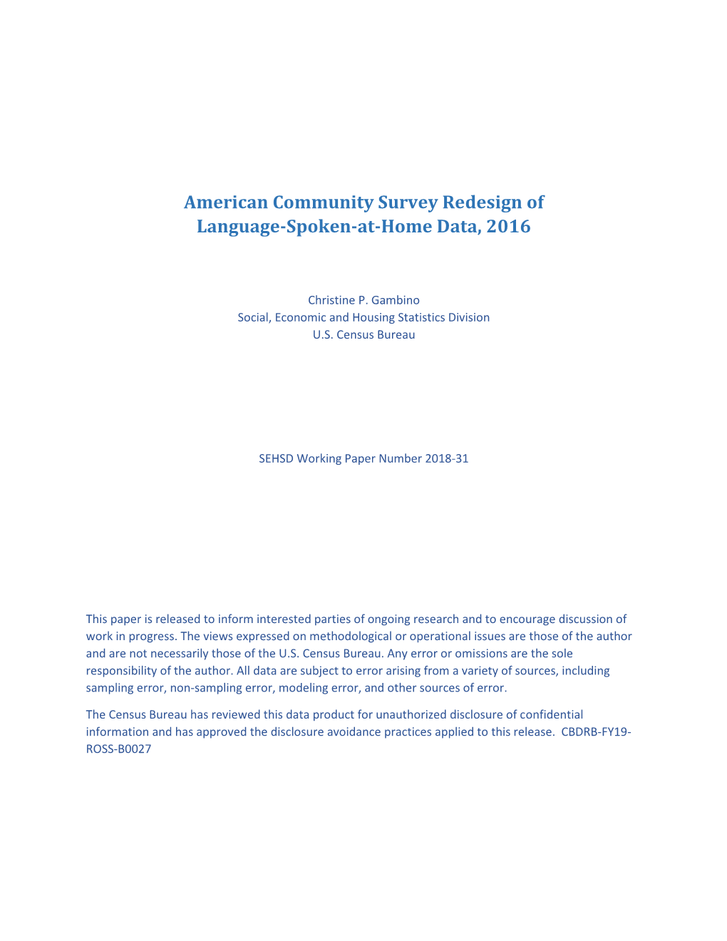 American Community Survey Redesign of Language-Spoken-At-Home Data, 2016