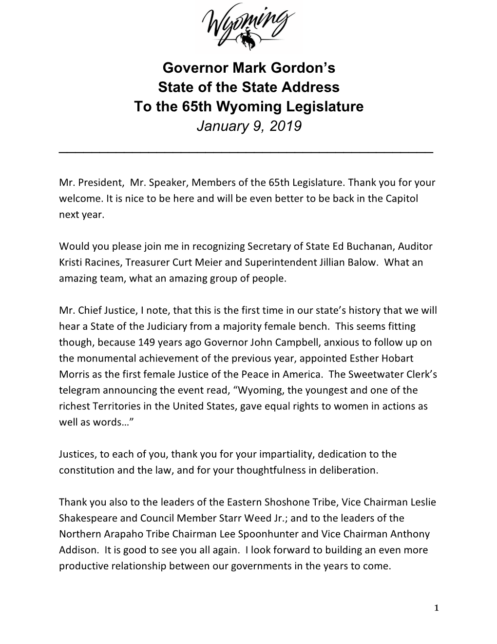 Governor Mark Gordon’S State of the State Address to the 65Th Wyoming Legislature January 9, 2019 ______