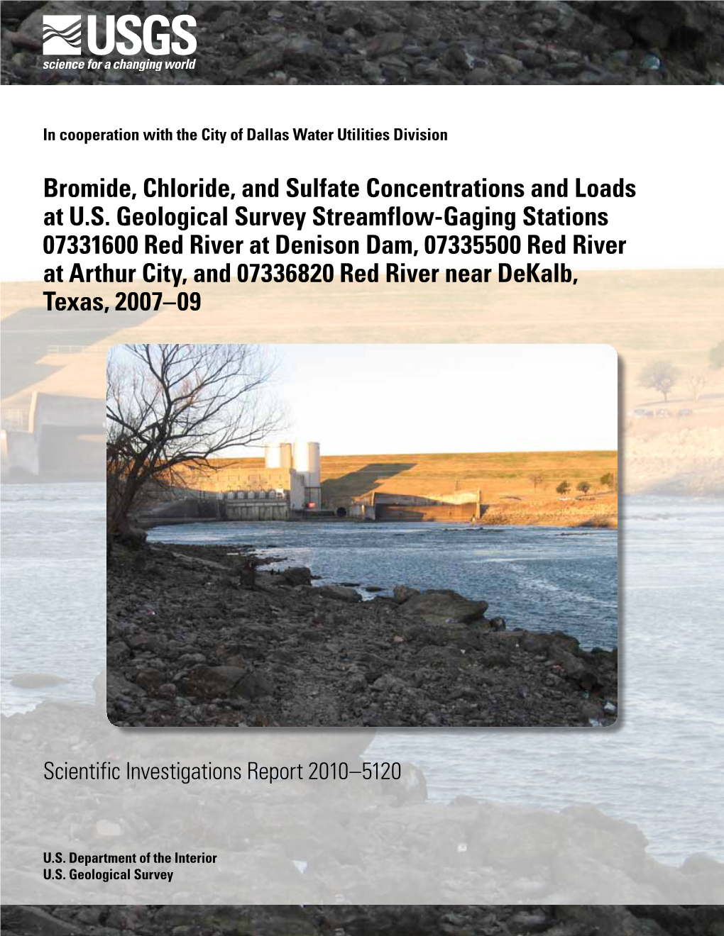 Bromide, Chloride, and Sulfate Concentrations and Loads at USGS Streamflow-Gaging Stations, Texas