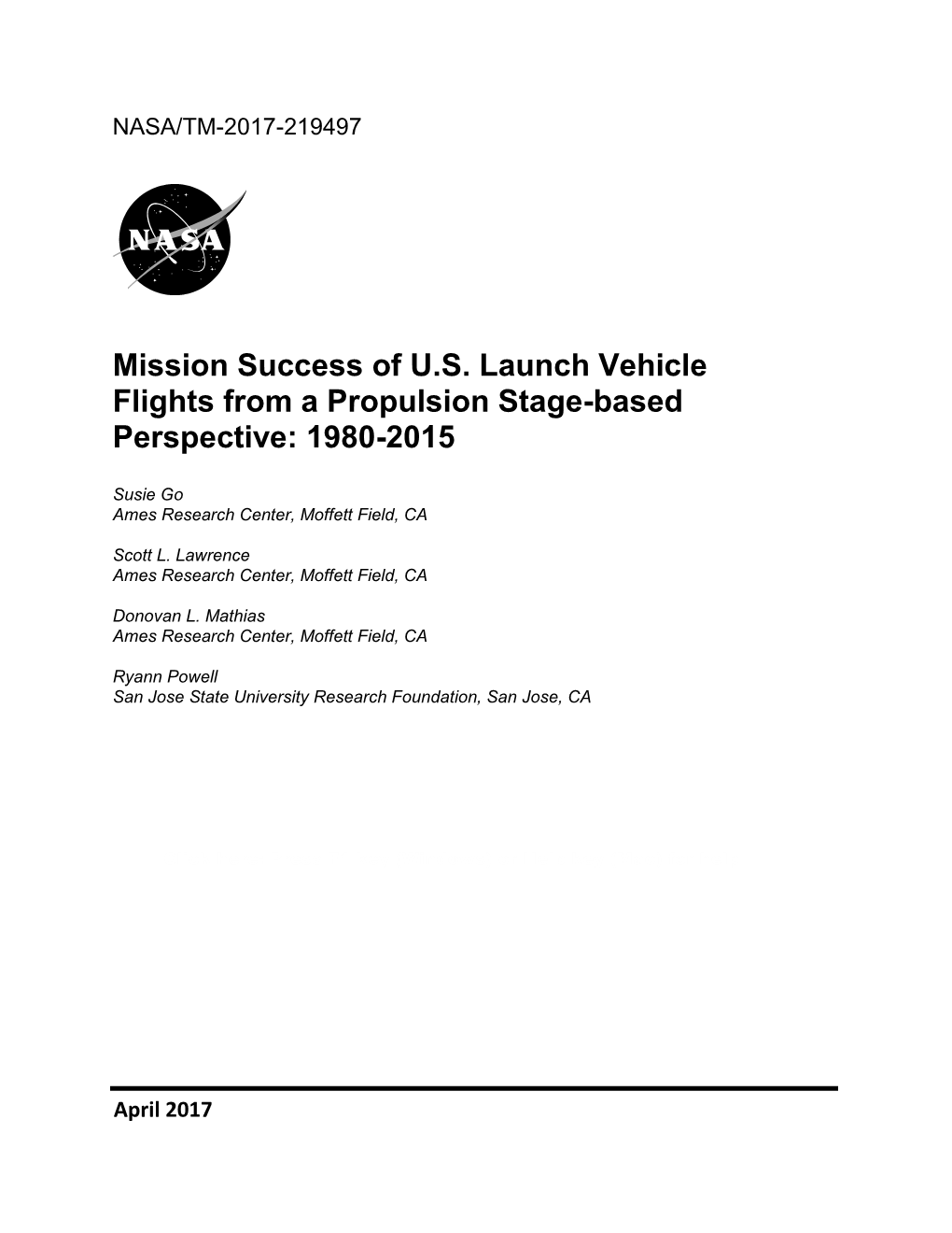 Mission Success of U.S. Launch Vehicle Flights from a Propulsion Stage-Based Perspective: 1980-2015