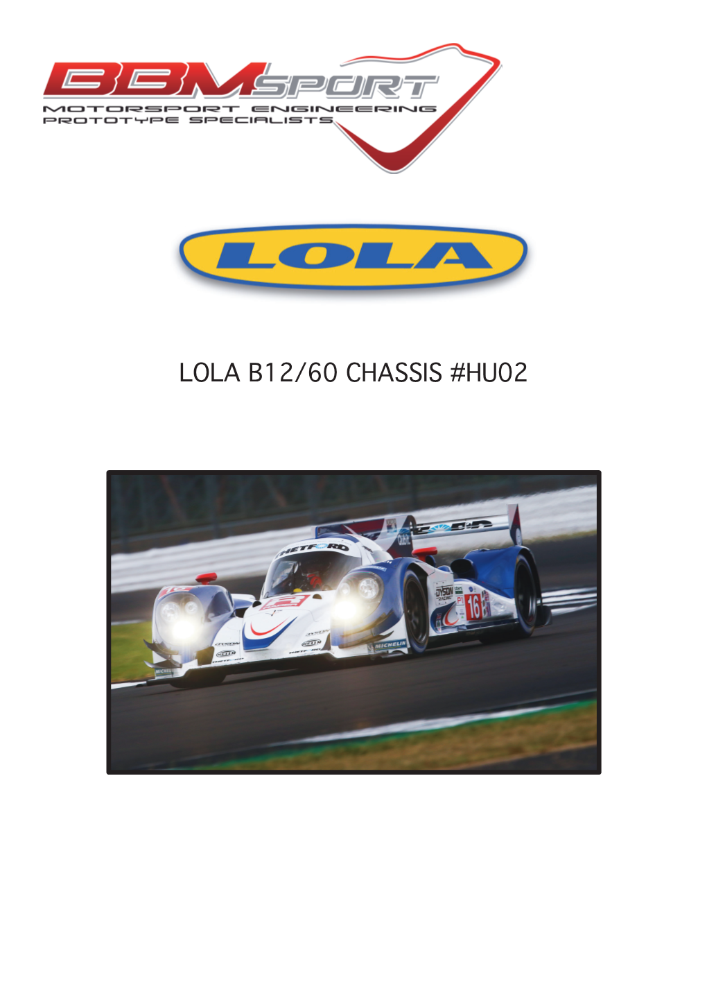 Lola B12/60 Chassis #Hu02 Lola B12/60