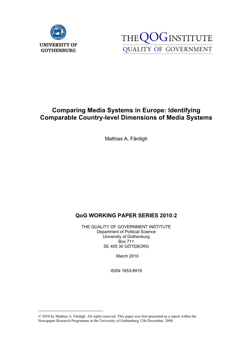 Comparing Media Systems in Europe: Identifying Comparable Country-Level Dimensions of Media Systems