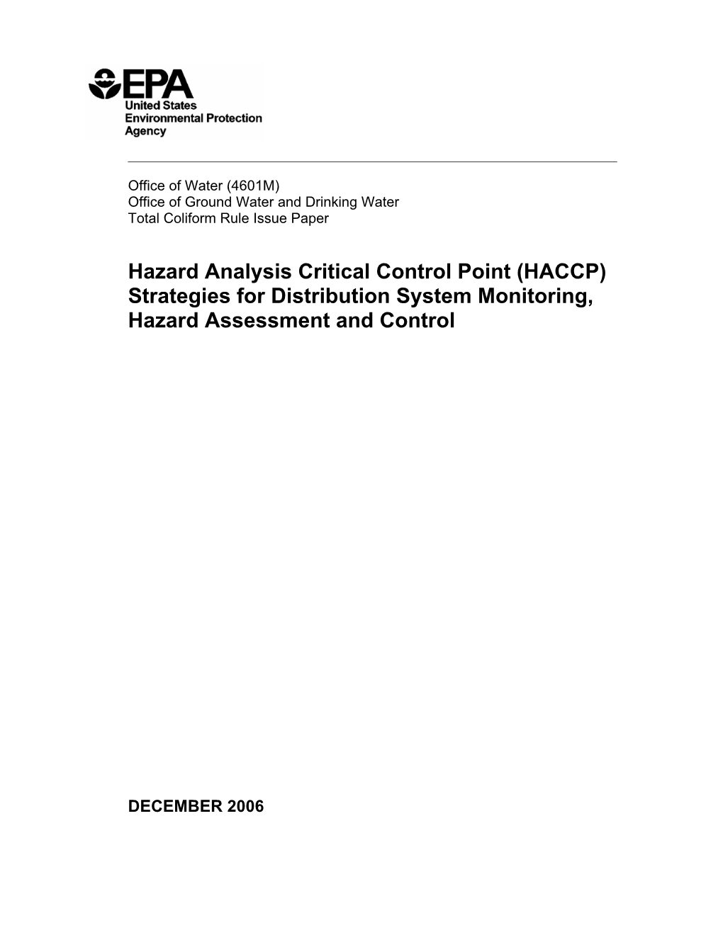 (HACCP) Strategies for Distribution System Monitoring, Hazard Assessment and Control