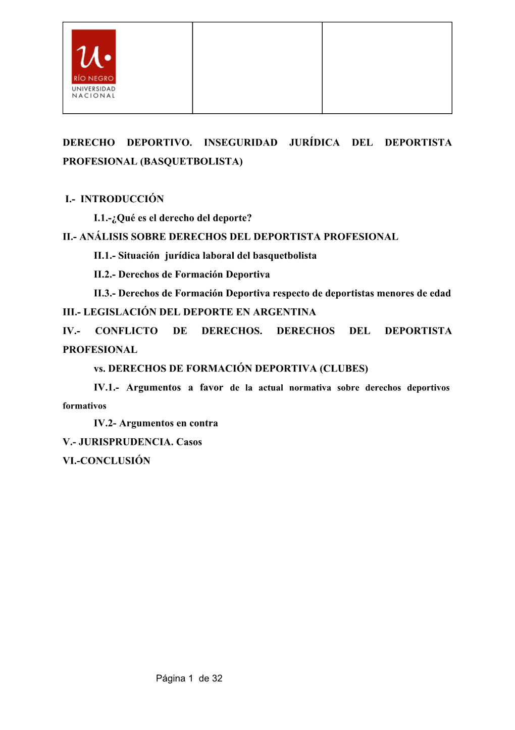 Derecho Deportivo. Inseguridad Jurídica Del Deportista Profesional (Basquetbolista)