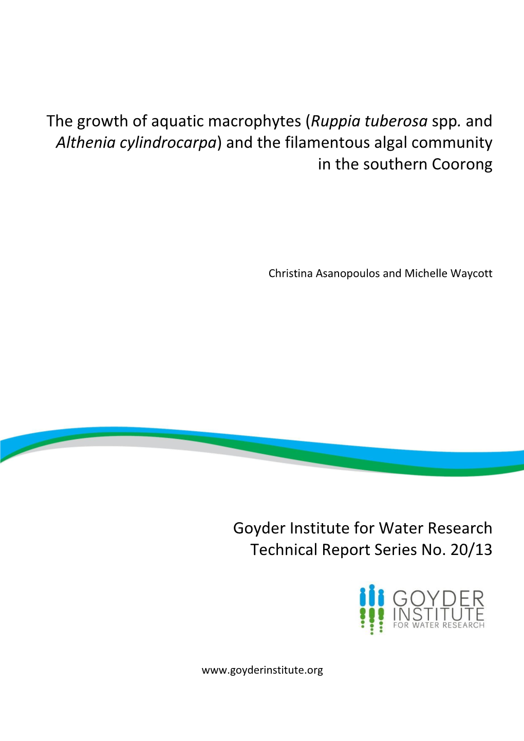 The Growth of Aquatic Macrophytes (Ruppia Tuberosa Spp. and Althenia Cylindrocarpa) and the Filamentous Algal Community in the Southern Coorong