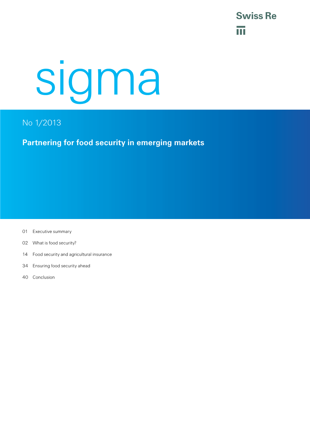 No 1/2013 Partnering for Food Security in Emerging Markets