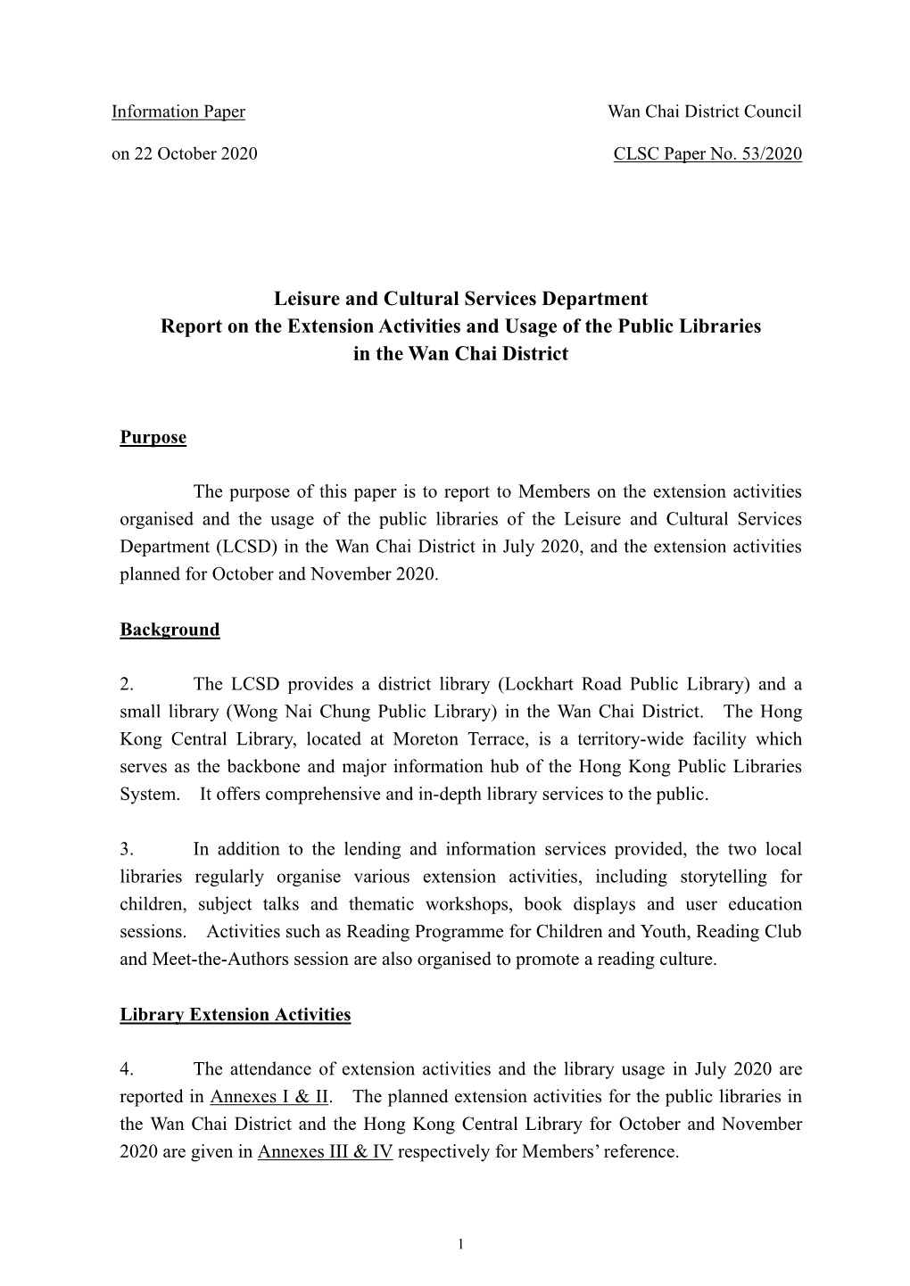 Leisure and Cultural Services Department Report on the Extension Activities and Usage of the Public Libraries in the Wan Chai District