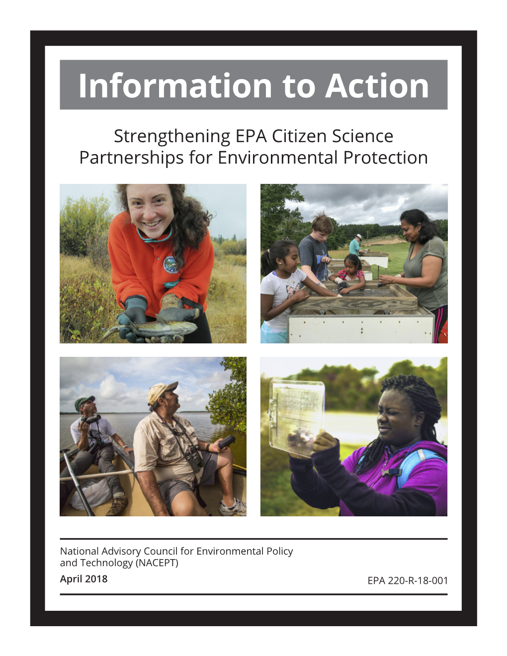 Information to Action: Strengthening EPA Citizen Science Partnerships for I Environmental Protection