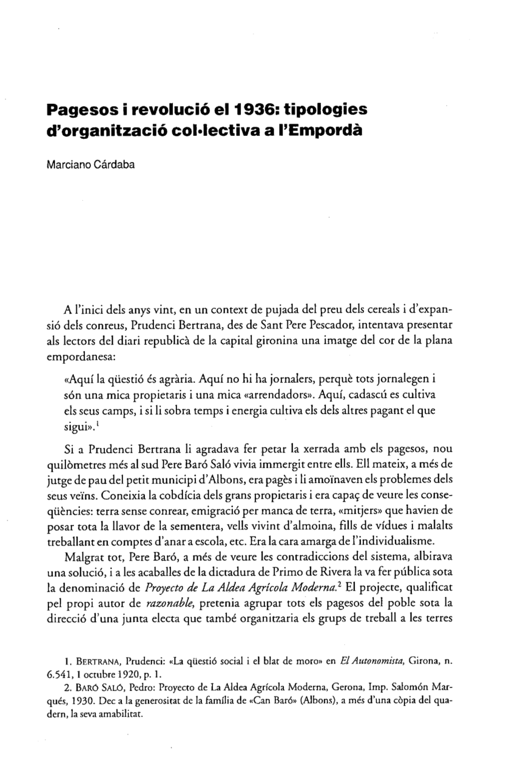 Pagesos I Revolució El 1936: Tipologies D90rganitzaciócol*Lectiva a 19Emporda