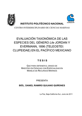 EVALUACIÓN TAXONÓMICA DE LAS ESPECIES DEL GÉNERO Lile JORDAN Y EVERMANN, 1896 (TELEOSTEI: CLUPEIDAE) EN EL PACÍFICO MEXICANO
